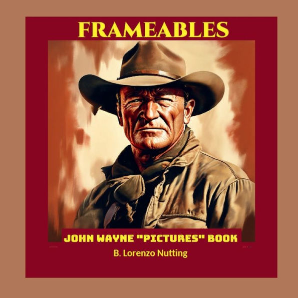 John Wayne Pictures Book