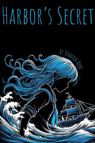 Title: Harbor's Secret, Author: Damon Robi