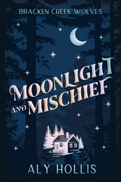 Moonlight and Mischief