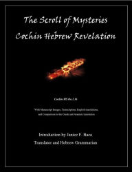 Title: The Scroll of Mysteries: The Cochin Hebrew Revelation (HARD COVER), Author: Janice Baca