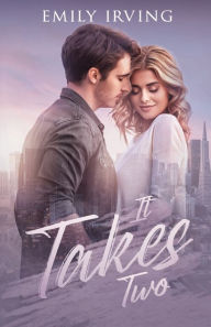 Free download of ebooks pdf It Takes Two by Emily Irving