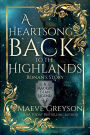 A Heartsong Back to the Highlands - Ronan's Story - (A MacKay Clan Legend) - A Scottish Fantasy Romance