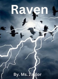Title: Raven, Author: Ms. Taylor