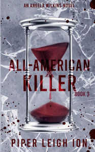 Title: All-American Killer, Author: Piper Leigh Ion