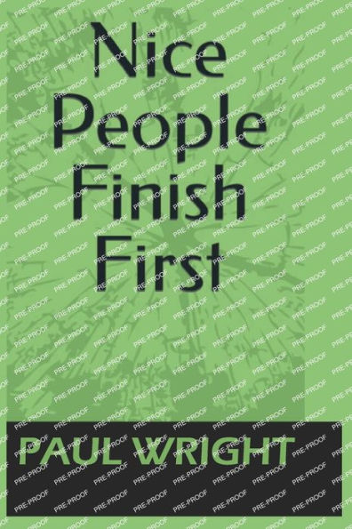 Nice People Finish First