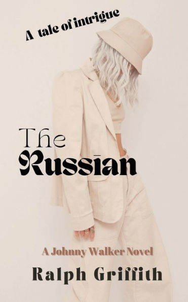 The Russian: A Johnny Walker Novel