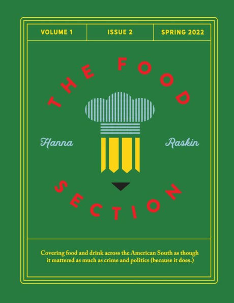 The Food Section: Spring 2022:
