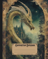 Title: Composition notebook. Castle and dragon: Vintage fairycore mythical creatures theme. Whimsical enchanted cover. Aesthetic college ruled journals for school., Author: Mad Hatter Stationeries