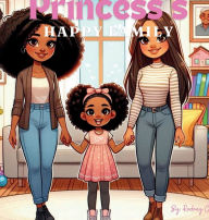 Title: Princess's Happy Family, Author: Rodney Gh