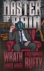 Title: Master of Pain, Author: Wrath James White