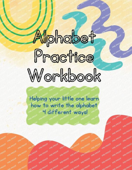Alphabet Practice Workbook: Letter Tracing for all ages