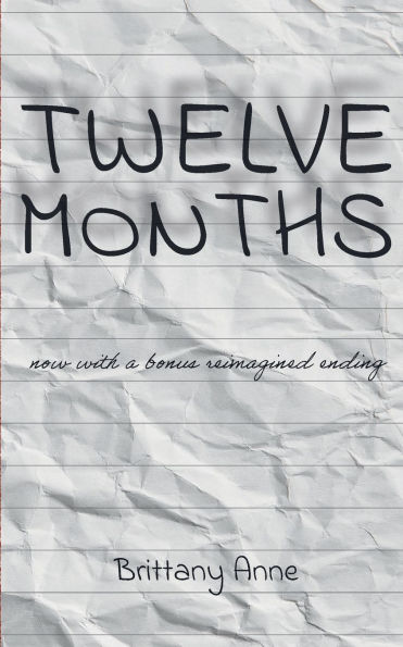 Twelve Months
