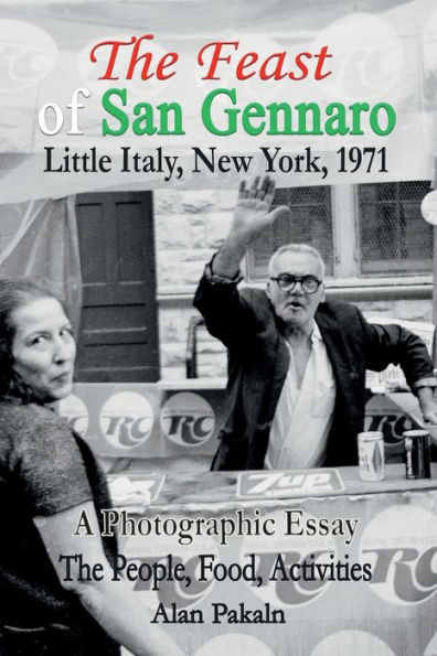 The Feast of San Gennaro, Little Italy, New York, 1971