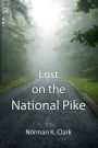 Lost on the National Pike