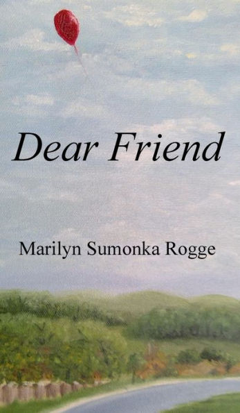 My Dear Friend: none