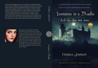 Title: Invitation to a Murder, Author: Patricia Johnson