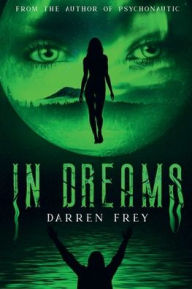 Title: In Dreams, Author: Darren Frey