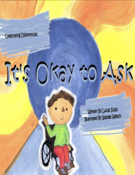 Book downloads for mac It's Okay to Ask by Lucas Icaza, Isabella Welsch 9798331410216 (English literature)