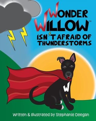 Wonder Willow Isn't Afraid of Thunderstorms