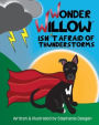 Wonder Willow Isn't Afraid of Thunderstorms