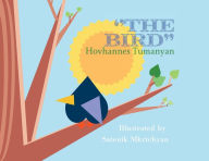Title: The Bird, Author: Hovhannes Tumanyan