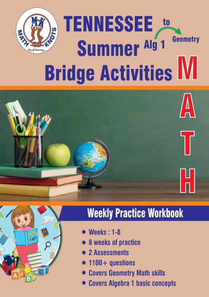 Algebra 1 to Geometry : TENNESSEE Summer Math Bridge Activities