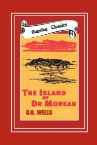 Title: THE ISLAND OF DR MOREAU, Author: H. G. Wells