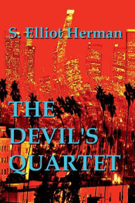 Title: The Devil's Quartet, Author: S. Elliot Herman