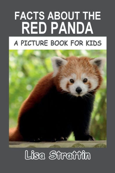 Facts About the Red Panda