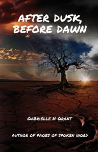 Title: After Dusk, Before Dawn, Author: Gabrielle Grant