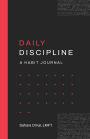 Daily discipline: A habit journal