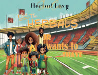 Title: Meet The Herbals: Jr Wants To Shave:, Author: Angela Davis Bradford