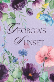 Title: Georgia's Sunset, Author: Rachel Dimercurio