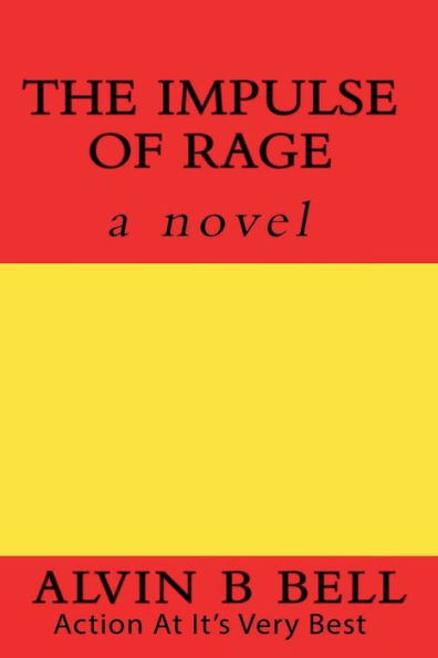 The Impulse Of Rage