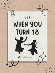 Title: When You Turn 18, Author: Jade Lovelien