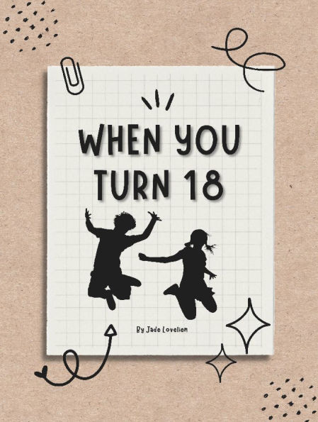 When You Turn 18