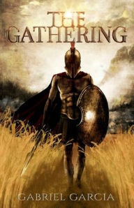 Title: The Gathering, Author: Gabriel Garcia