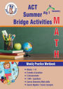 Algebra 1 to Geometry: ACT Aspire Summer Math Bridge Activities: