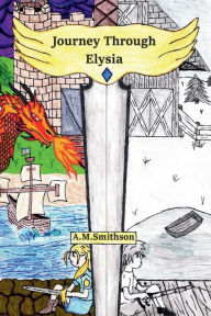 Title: Journey Through Elysia, Author: Andrew Smithson