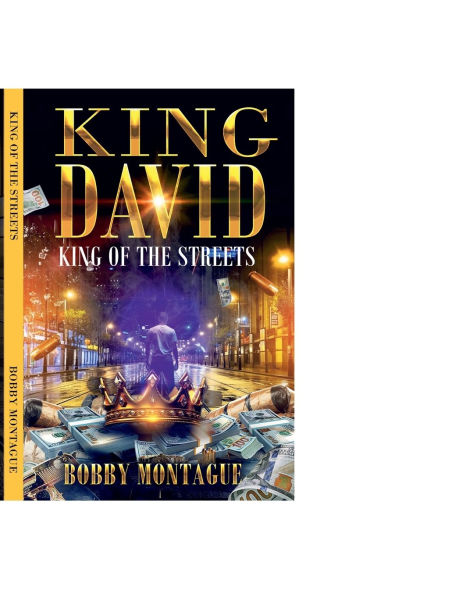 KING DAVID: KING OF THE STREETS