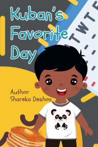 Title: Kuban's Favorite Day, Author: Shareka Deshon