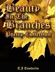 Title: Beauty in The Branches, Author: Tory Tomberlin