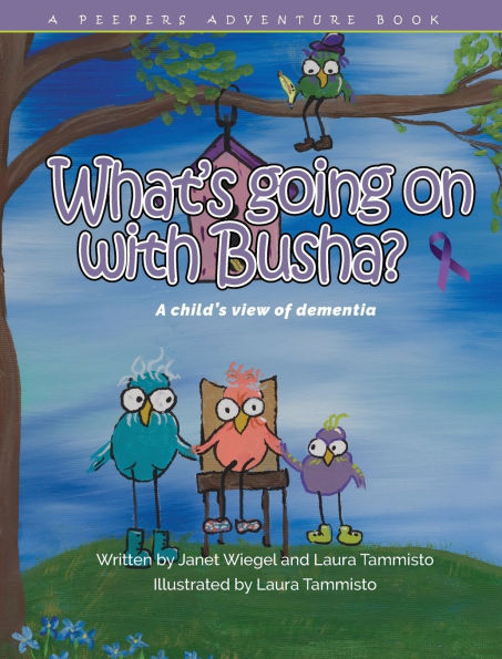 What's going on with Busha: A child's view on dementia