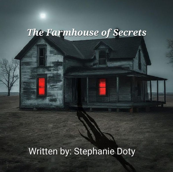 The Farmhouse of Secrets