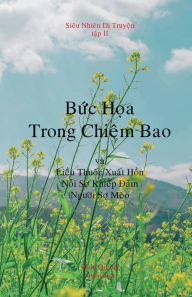 Title: B?c H?a Trong Chiï¿½m Bao, Author: Phuc Quynh