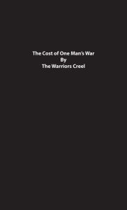 Title: The Cost of One Man's War, Author: Dan Orth