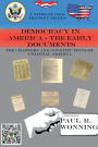 Democracy in America - The Early Documents: The Charters and Constitutions of Colonial America