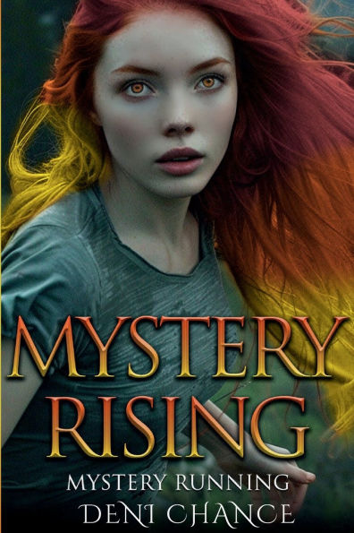 Mystery Running: Rising Book One