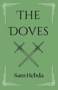 Title: The Doves, Author: Sam Hebda