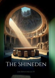 Title: The Shineden, Author: Joe Bouchelle